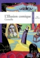 Couverture L'illusion comique Editions Hatier (Classiques & cie) 2002