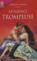 Couverture Apparence trompeuse Editions J'ai Lu (Pour elle - Aventures & passions) 2007