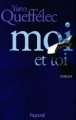 Couverture Moi et toi Editions Fayard 2004
