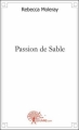 Couverture Passion de Sable Editions Autoédité 2010