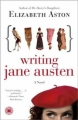 Couverture Writing Jane Austen Editions Touchstone Books 2010