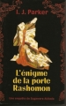 Couverture Sugawara Akitada, tome 2 : L'énigme de la porte Rashomon Editions France Loisirs 2007