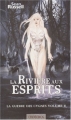 Couverture La Guerre des Cygnes, tome 2 : La Rivière aux esprits Editions Mnémos (Icares) 2003