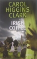 Couverture Irish Coffee Editions France Loisirs 2008