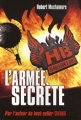Couverture Henderson's Boys, tome 3 : L'armée secrète Editions Casterman 2011
