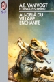 Couverture Au-delà du village enchanté Editions J'ai Lu (S-F) 1999