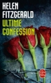 Couverture Ultime confession Editions Le Livre de Poche (Thriller) 2010