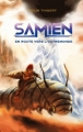 Couverture Samien, tome 1 : Le voyage vers l'outremonde Editions Thierry Magnier 2011
