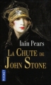 Couverture La Chute de John Stone Editions Pocket 2011