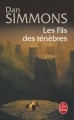 Couverture Les Fils des ténèbres Editions Le Livre de Poche 2007