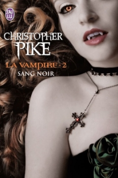 Couverture La vampire, tome 2 : Sang noir