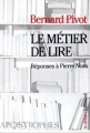 Couverture Le métier de lire Editions Gallimard  (Le débat) 1990