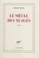 Couverture Le siècle des nuages Editions Gallimard  (Blanche) 2010