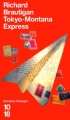 Couverture Tokyo-Montana Express Editions 10/18 (Domaine étranger) 2008