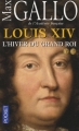 Couverture Louis XIV, tome 2 : L'hiver du grand roi Editions Pocket 2009