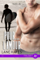 Couverture Pour..., tome 1 : Pour... l'amour Editions Juno Publishing (Daphnis) 2019