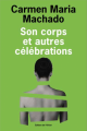 Couverture Son corps et autres célébrations Editions de l'Olivier 2019