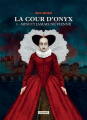 Couverture La cour d'Onyx, tome 1 : Minuit jamais ne vienne Editions L'Atalante (La Dentelle du cygne) 2018