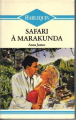 Couverture Safari à Marakunda Editions Harlequin (Hors série) 1988