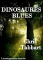 Couverture Les sexagénaires énervés, tome 4 : Dinosaures Blues Editions Autoédité 2014