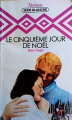 Couverture Le cinquième jour de Noël Editions Harlequin (Blanche) 1981