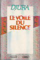 Couverture Le voile du silence Editions Michel Lafon 1990