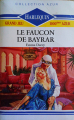 Couverture Le faucon de Bayrar Editions Harlequin (Azur) 1989