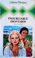 Couverture Inoubliable Dionysios Editions Harlequin (Harlequin d'or) 1981