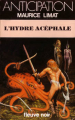 Couverture L'hydre acéphale Editions Fleuve (Noir - Anticipation) 1985