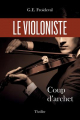 Couverture Le violoniste : Coup d'archet Editions Autoédité 2019