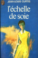 Couverture L'échelle de soie Editions J'ai Lu 1972