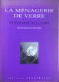 Couverture La Ménagerie de Verre Editions Théâtrales 2004