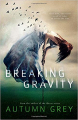 Couverture Fall Back, book 2: Breaking Gravity Editions Autoédité 2017