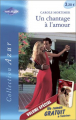 Couverture Un chantage à l'amour - Une liaison interdite Editions Harlequin (Azur) 2004