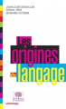 Couverture Les Origines du langage Editions Le Pommier 2010