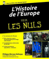 Couverture L'Histoire de l' Europe pour les nuls Editions First (Pour les nuls) 2013