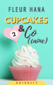 Couverture Cupcakes & Co(caïne), tome 1, partie 2 Editions Autoédité 2019