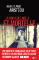 Couverture La Rochelle, belle et Mortelle Editions Sud Ouest 2019