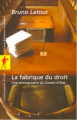 Couverture La fabrique du droit Editions La Découverte 2004