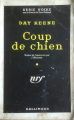 Couverture Coup de chien Editions Gallimard  (Série noire) 1959