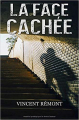 Couverture La face cachée Editions Autoédité 2019