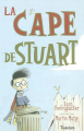 Couverture La cape de Stuart Editions Tourbillon 2004