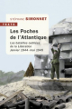 Couverture Les Poches de l'Atlantique. Les batailles oubliées de la Libération Janvier 1944 - mai 1945 Editions Tallandier (Texto) 2019