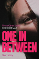 Couverture Those Other Books, book 2.5: One in Between Editions Autoédité 2019