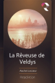Couverture La Rêveuse de Veldys Editions Readiktion 2019