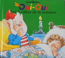 Couverture Oui-Oui : Les 7 câlins de la semaine Editions Hachette (Jeunesse) 1998