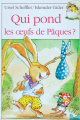 Couverture Qui pond les oeufs de Pâques ? Editions Hachette (Cadou) 1994