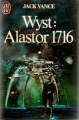 Couverture Alastor, tome 3 : Wyst : Alastor 1716 Editions J'ai Lu (Science-fiction) 1983