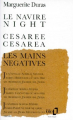 Couverture Le navire Night, Césarée, Les mains négatives Editions Folio  2008