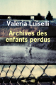 Couverture Archives des enfants perdus  Editions de l'Olivier 2019